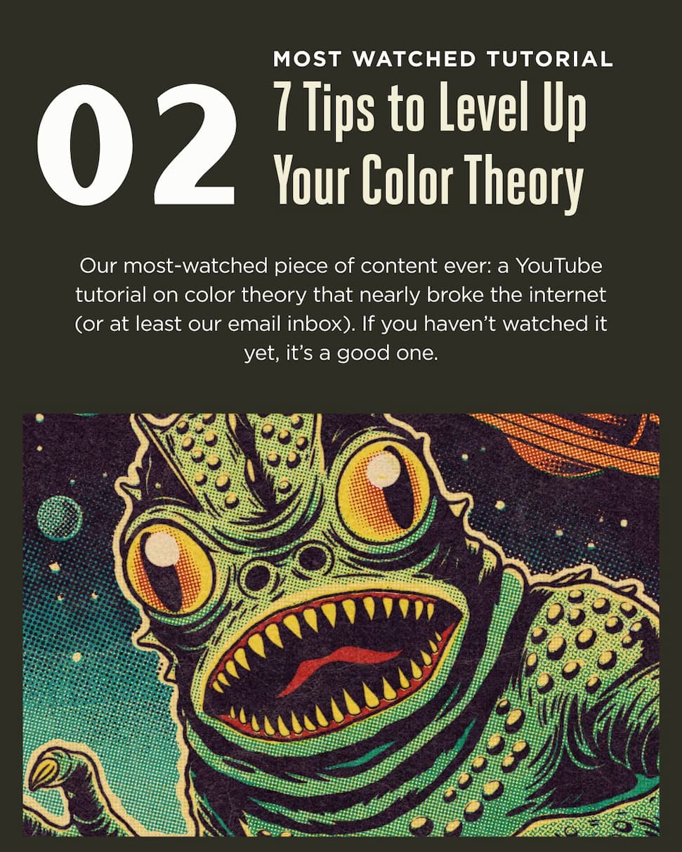 Most Watched Tutorial: 7 Tips to Level Up Your Color Theory