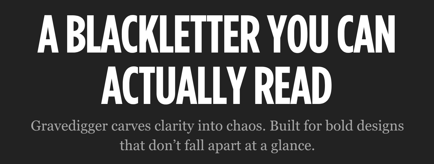 A Blackletter You Can Actually Read