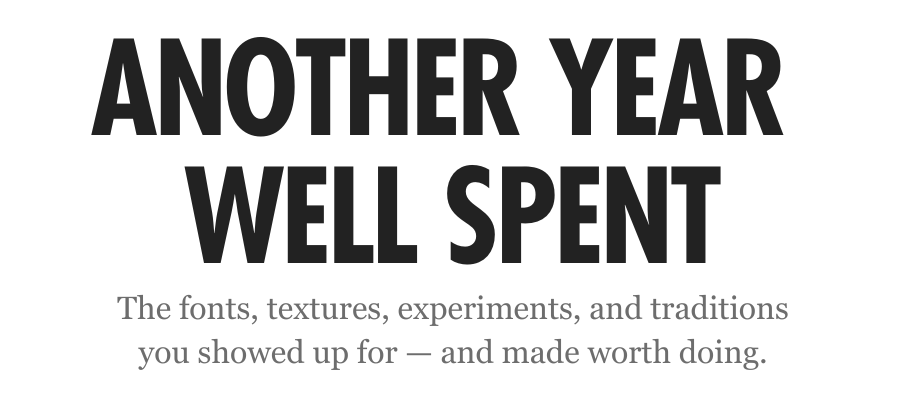 Another Year Well Spent