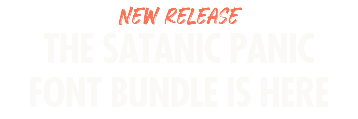 The Satanic Panic Font Bundle