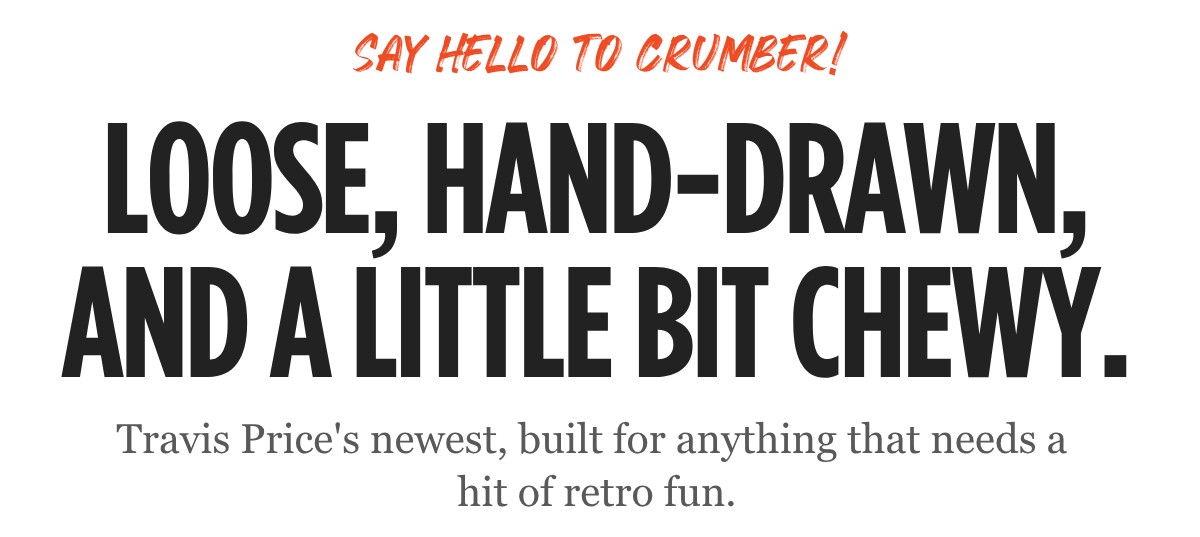 Say hello to Crumber