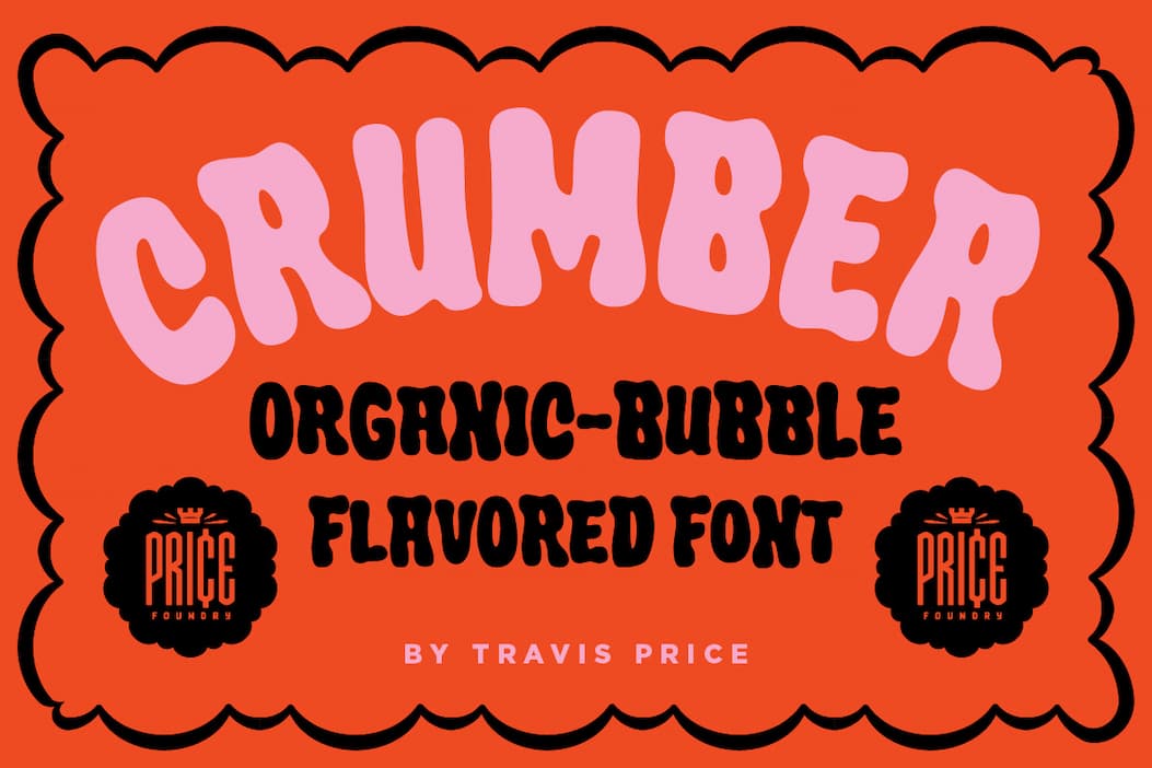 Crumber: Organic-Bubble Flavored Font by Travis Price