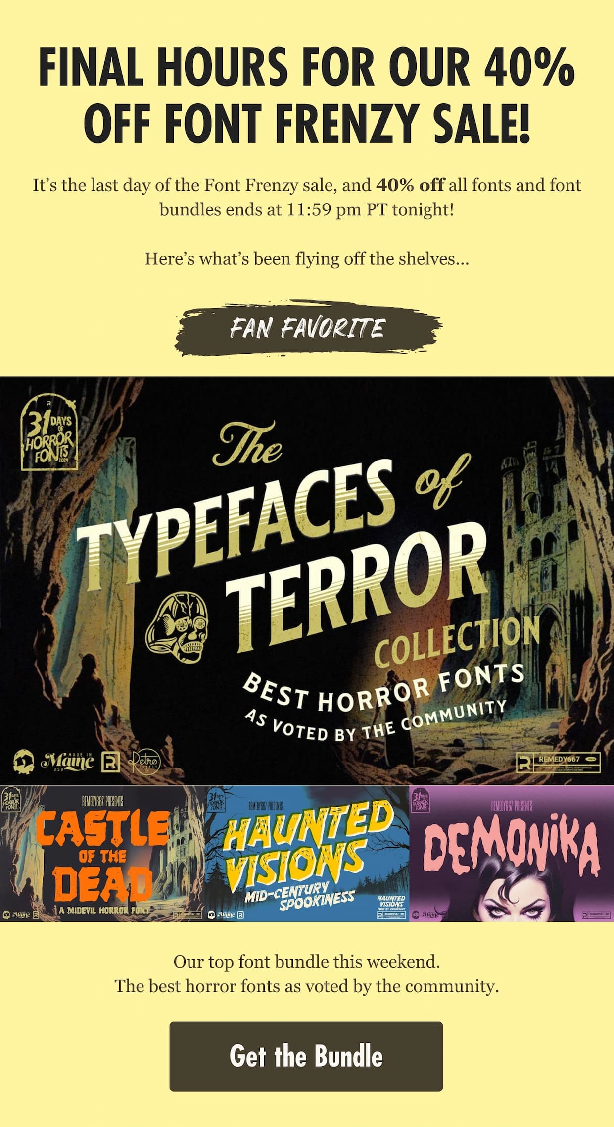 Final Hours for Our 40% Off Font Frenzy Sale! It's the last day of the Font Frenzy sale, save 40% off all fonts and font bundles. Ends at 11:59 pm PT tonight!
