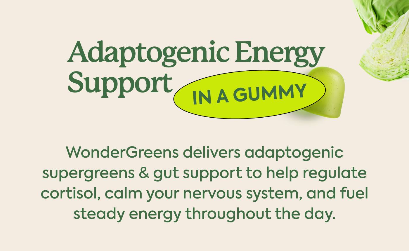 Adaptogenic Energy Support, in a Gummy. Adaptogenic Energy Support, in a Gummy.