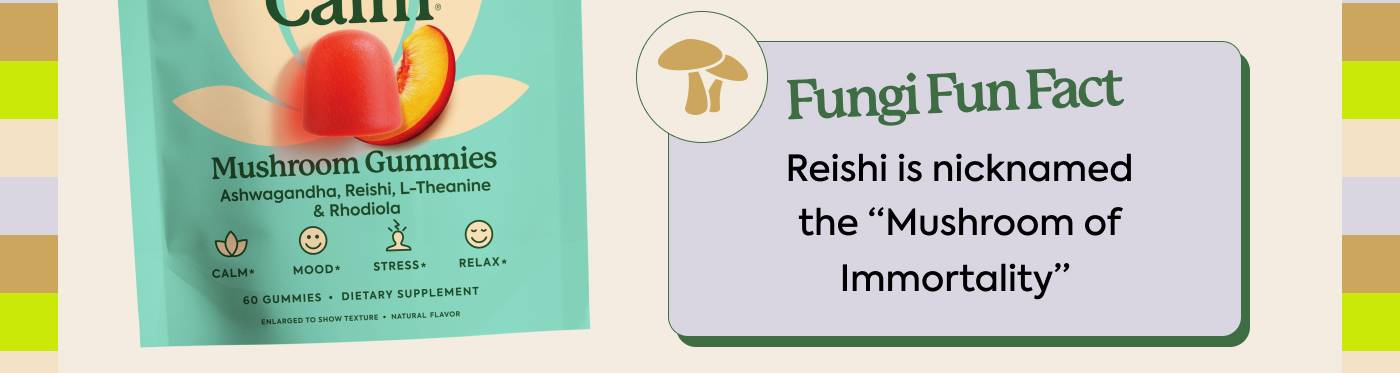 Fungi Fun Fact: Reishi is nicknamed the "Mushroom of Immorality" Fungi Fun Fact: Reishi is nicknamed the "Mushroom of Immorality"