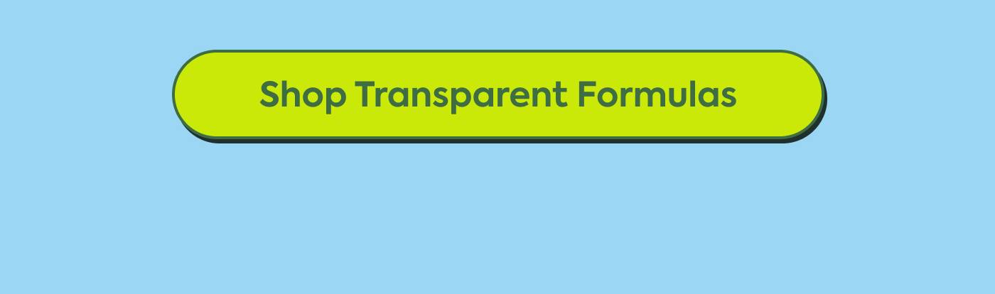 Shop Transparent Formulas Shop Transparent Formulas