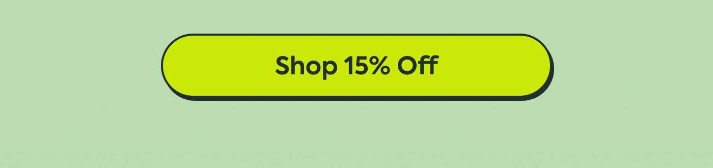 Shop 15% Off