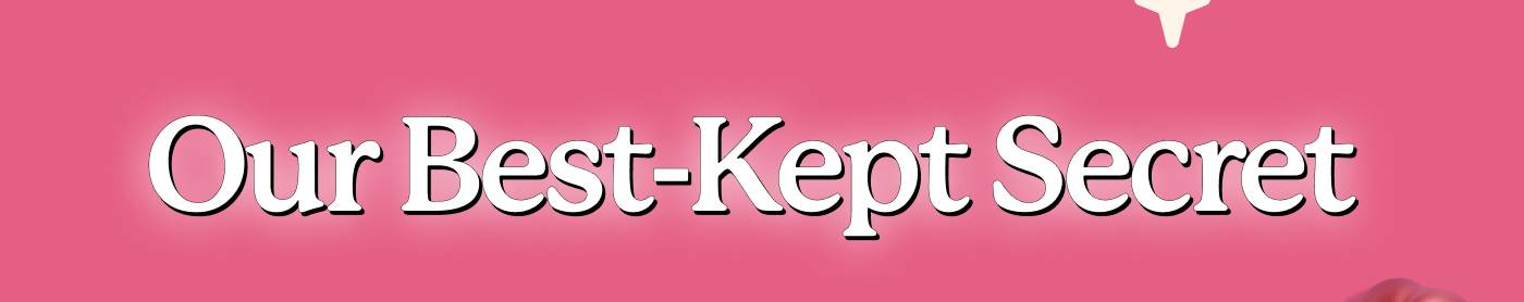 Our Best-Kept Secret 