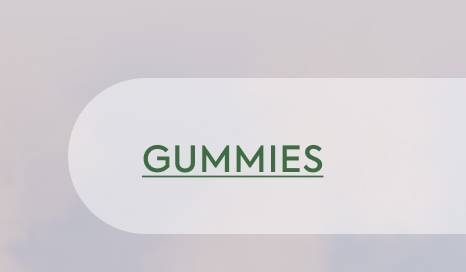 Gummies