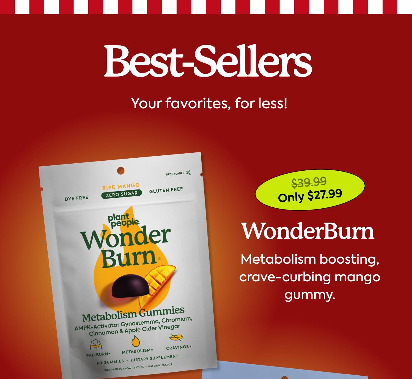 WonderBurn - Metabolism boosting, crave-curbing mango gummy.