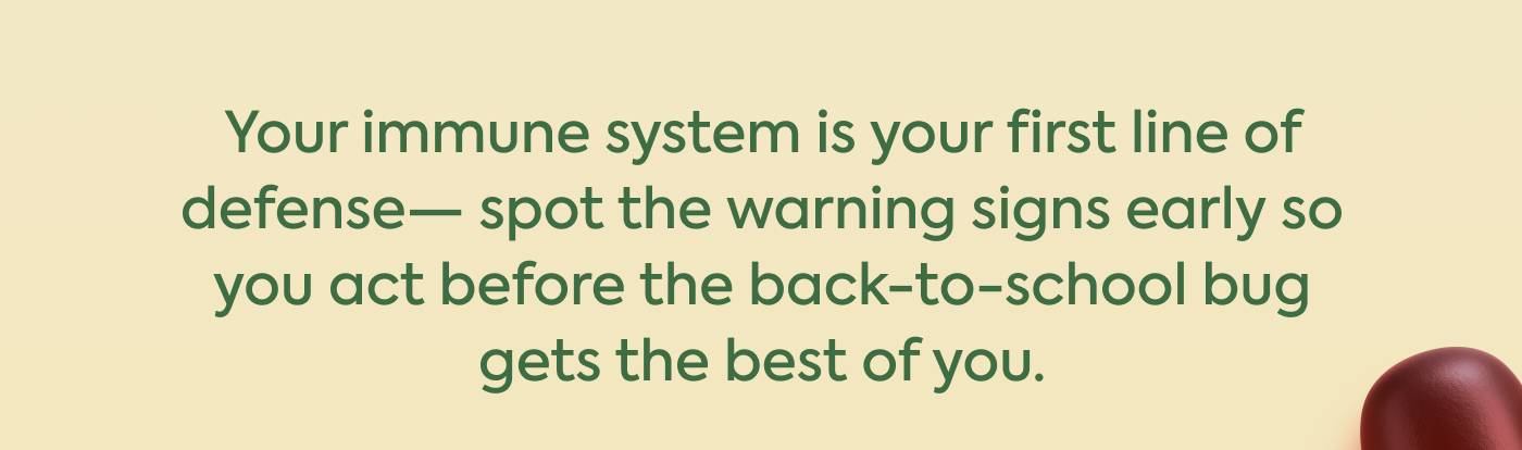 Your immune system is your first line of defense— spot the warning signs early so you act before illness takes hold. Your immune system is your first line of defense— spot the warning signs early so you act before illness takes hold.