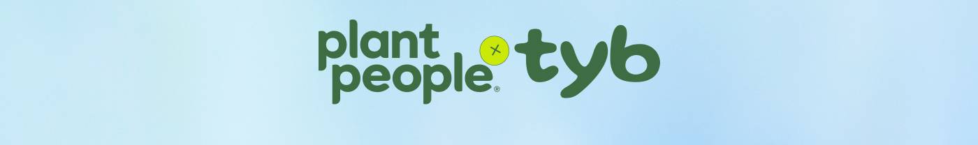 plant people x tyb
