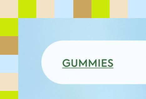 GUMMIES