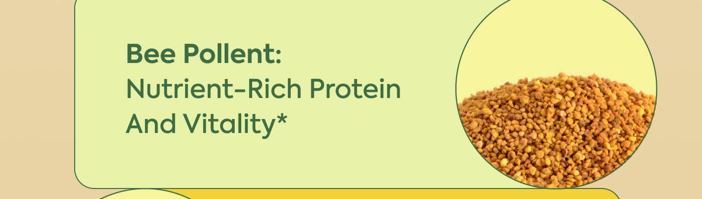Bee Pollen: Nutrient-rich protein and vitality*