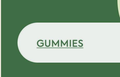GUMMIES
