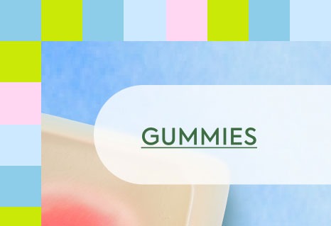 GUMMIES