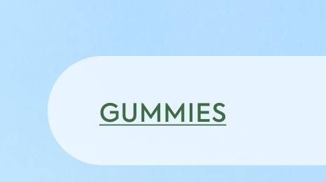 GUMMIES