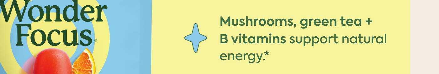 Mushrooms, green tea + B vitamins support natural energy