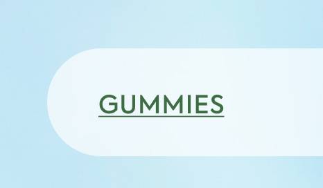 Gummies