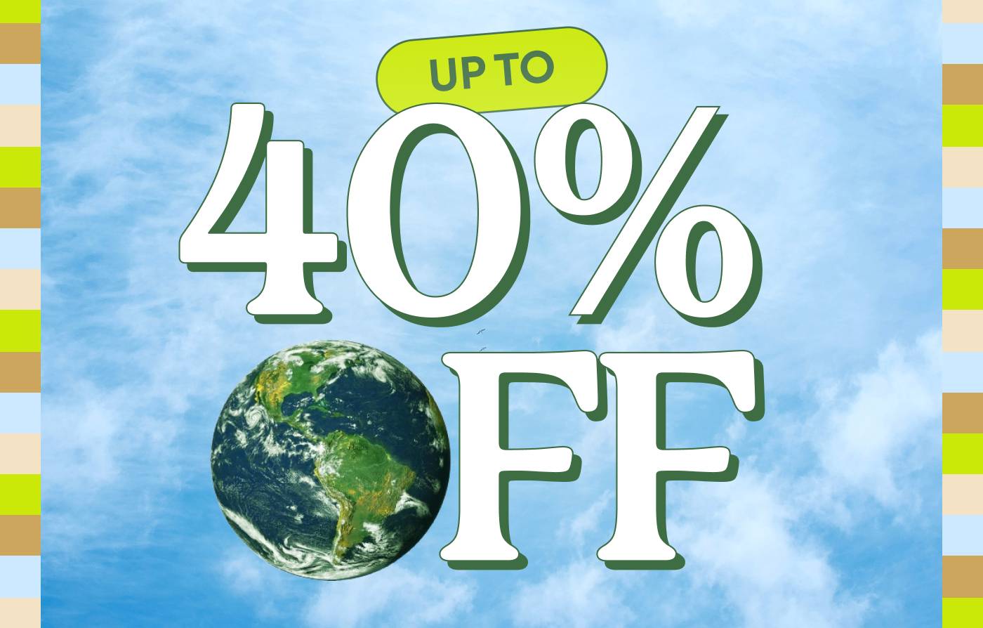 Up to 40% Off