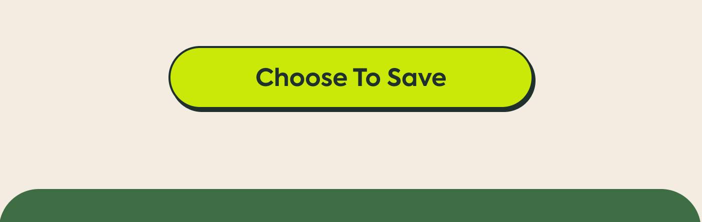 Choose to Save
