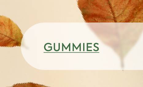 Gummies