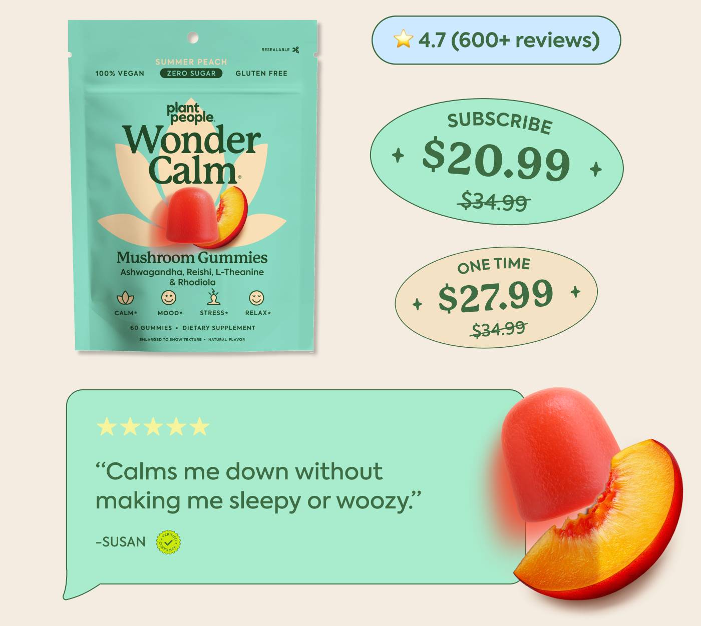 WonderCalm ⭐ 4.7 (600+ reviews) | Subscribe: $34.99 → $20.99 | One-time: $34.99 → $27.99 | “Calm me down without making me sleepy or woozy.” - Susan