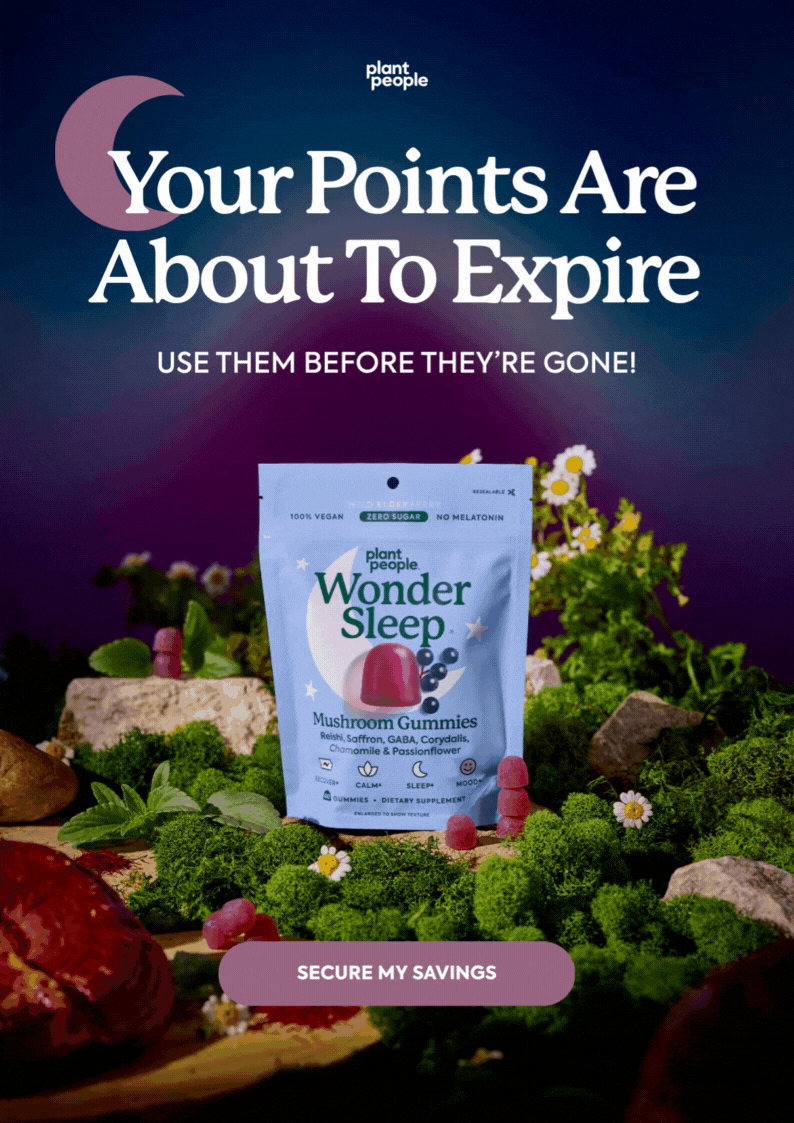 Your Points Are About to Expire USE THEM BEFORE THEY'RE GONE