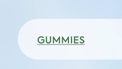 GUMMIES