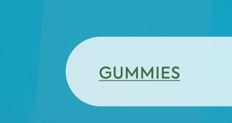 GUMMIES