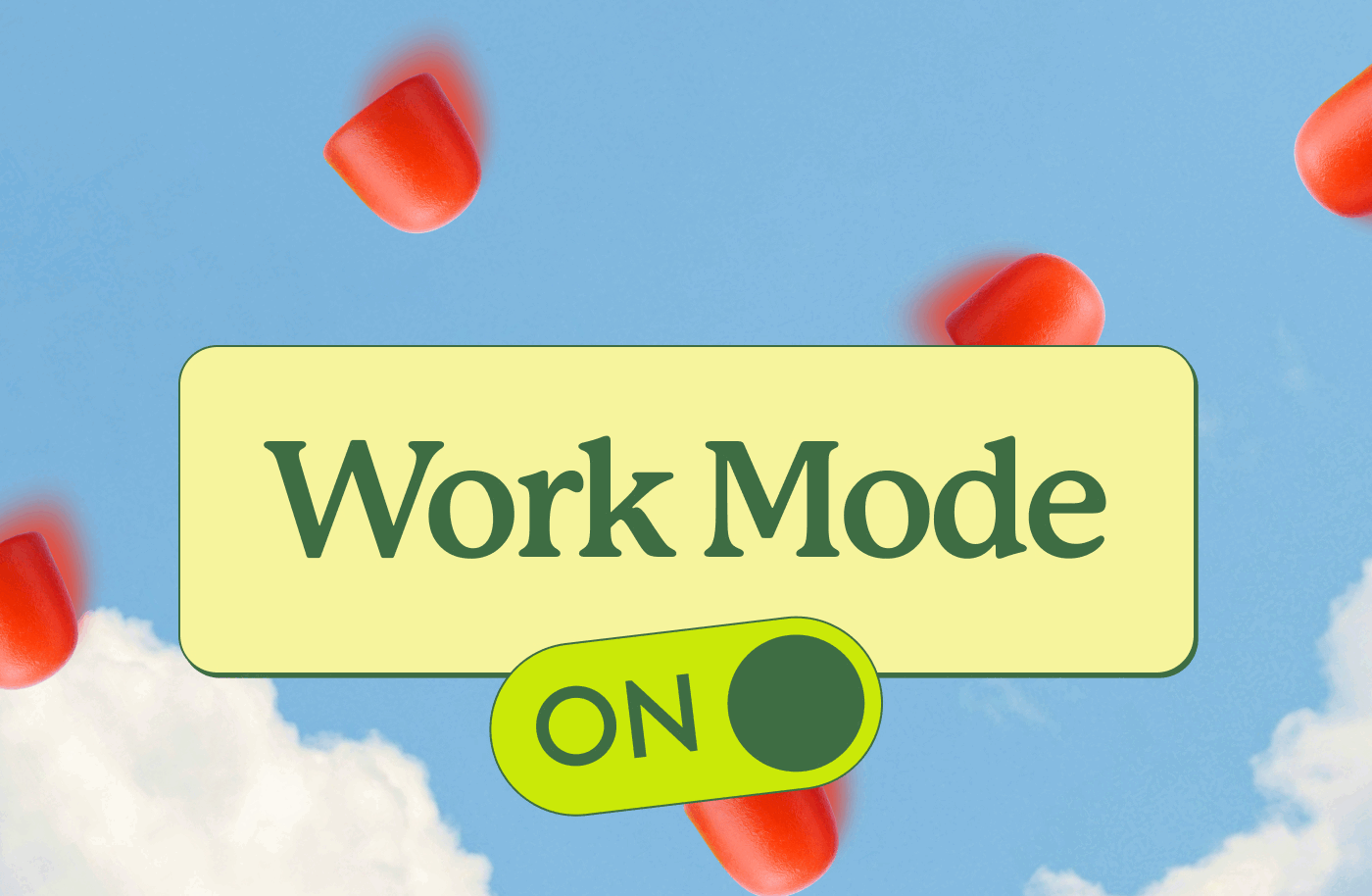 Work Mode: ON Work Mode: ON