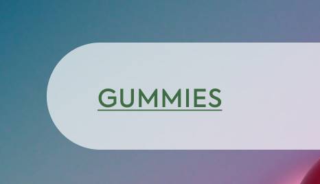 GUMMIES