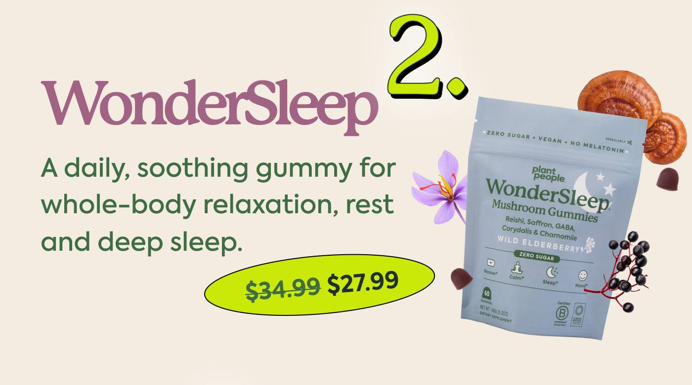 WonderSleep: A daily, soothing gummy for whole-body relaxation, rest and deep sleep. $27.99