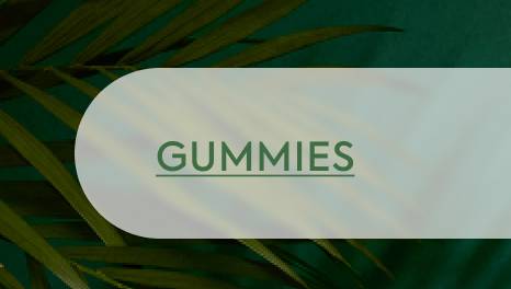 GUMMIES