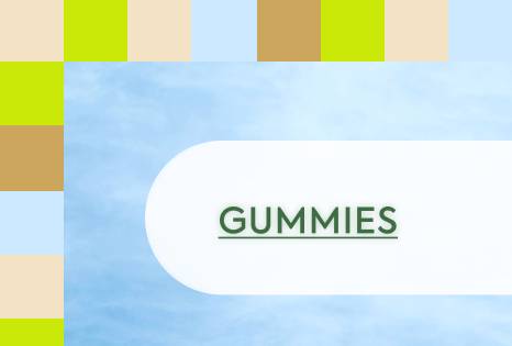 GUMMIES