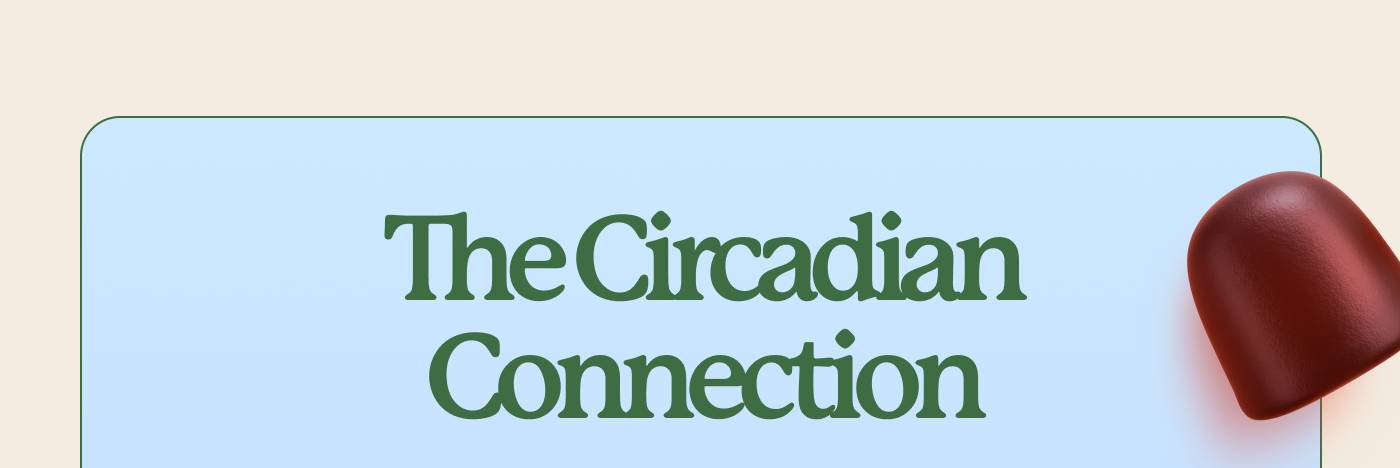 The Circadian Connection
