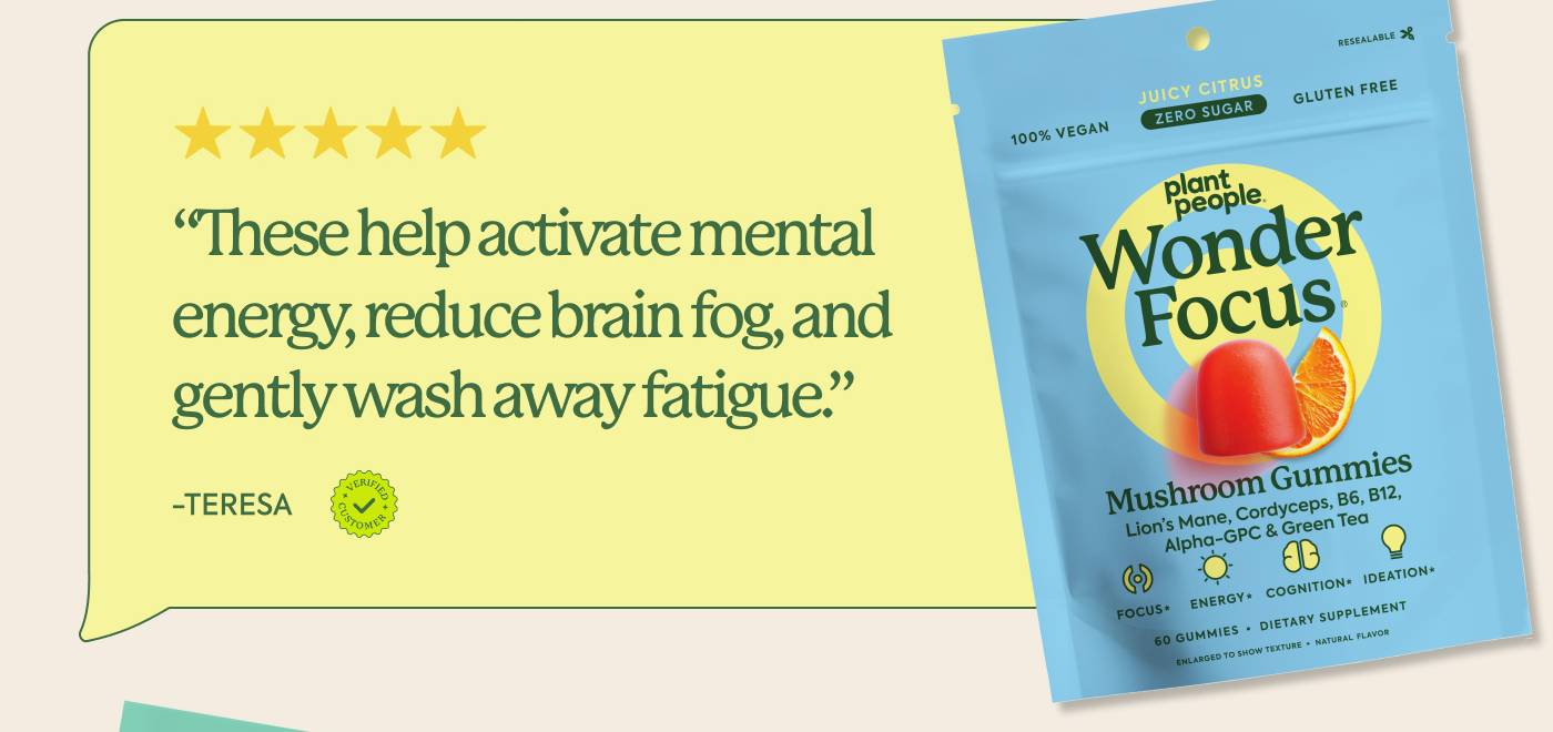 WonderFocus “These help activate mental energy, reduce brain fog, and gently wash away fatigue.”