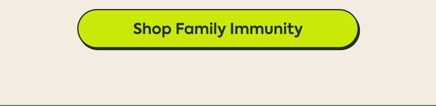 Shop Family Immunity Shop Family Immunity
