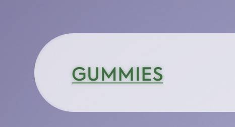 Gummies