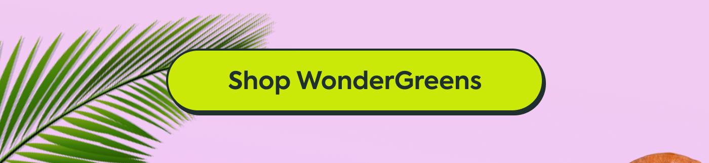Shop WonderGreens
