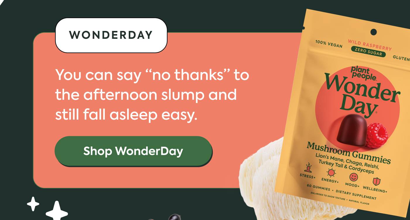 WonderDay: 8 functional mushrooms = powerhouse for all-day energy + mood*