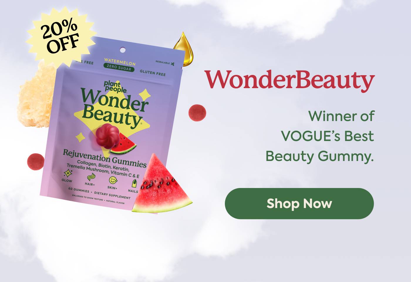WonderBeauty: Winner of VOGUE’s Best Beauty Gummy.*