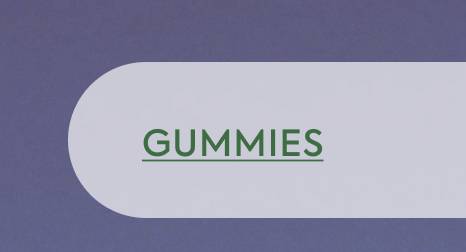 GUMMIES