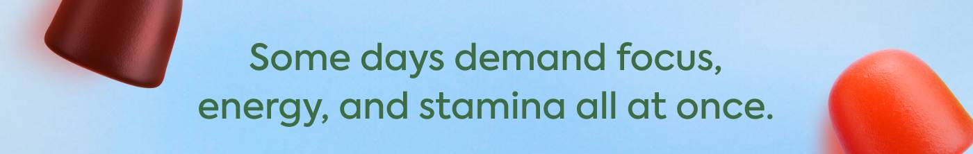 Some days demand focus, energy, and stamina all at once. Some days demand focus, energy, and stamina all at once.
