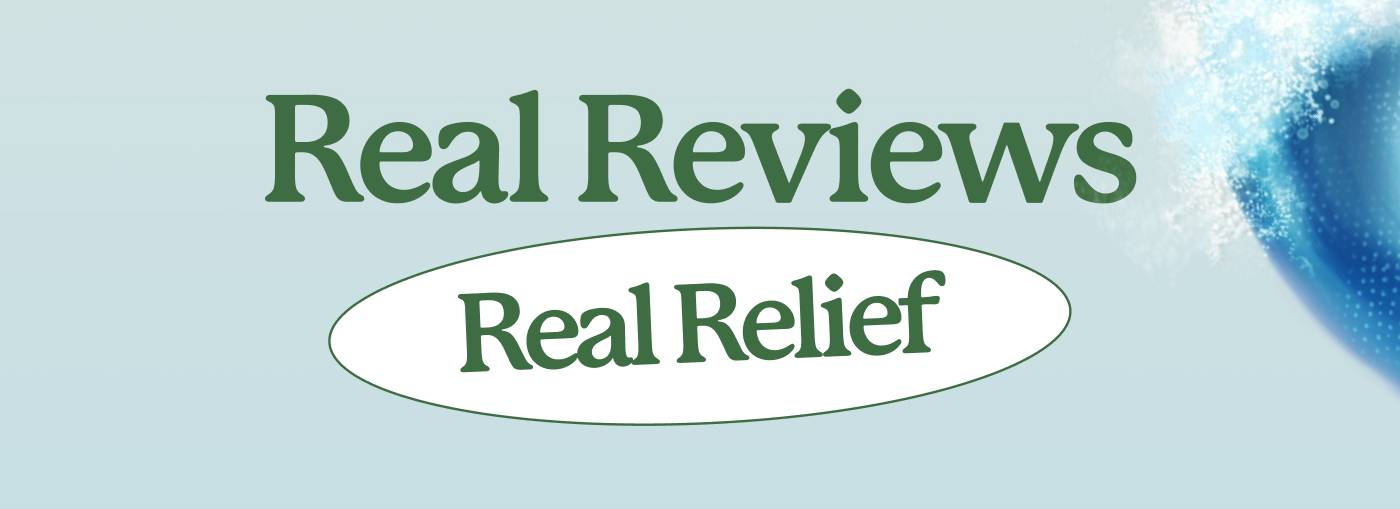 Real Reviews, Real Relief 