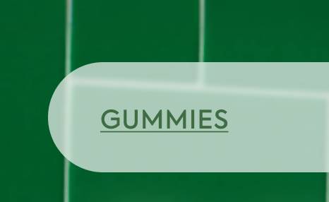 GUMMIES
