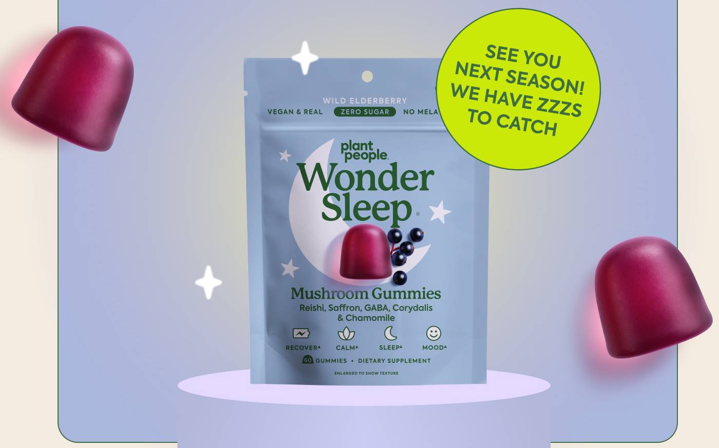 See  you next season! We have some zzz’s to catch. | Shop Wonder Sleep