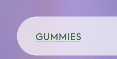 GUMMIES