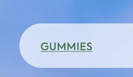 GUMMIES