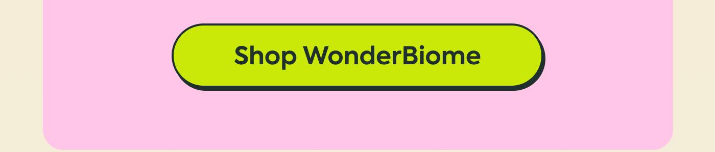 Shop WonderBiome Shop WonderBiome